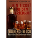 Ein Ticket für den Friedhof