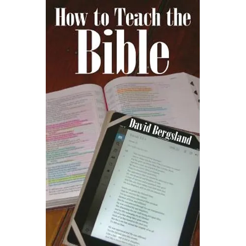 How to Teach the Bible