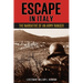 Escape in Italy: The Narrative of Lieutenant William L. Newnan, United States Rangers