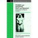 Women and Missions: Past and Present: Anthropological and Historical Perceptions