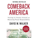 Comeback America: Turning the Country Around and Restoring Fiscal Responsibility