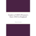 Guide to UEFA Women's Euro 2022 in England