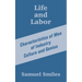 Life and Labor: Characteristics of Men of Industry Culture and Genius