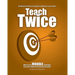 Teach Twice: How to set up MOODLE workshops to get your students assessed by each other