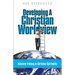Developing a Christian Worldview: Intensive Training in Christian Spirituality