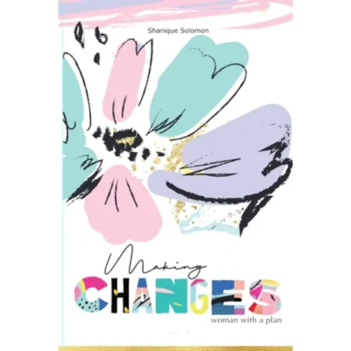 Making Changes, woman with a plan