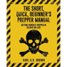 The Short, Quick, Beginner's Prepper Manual: Getting Yourself Prepped in 30 Days or Less