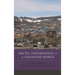 Arctic Governance in a Changing World