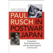 Paul Rusch in Postwar Japan: Evangelism, Rural Development, and the Battle Against Communism