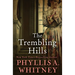 The Trembling Hills