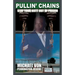 Pullin' Chains: Stay Your Butt Out of Prison