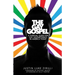 The Gay Gospel: A Survival Guide for Gay 20Somethings in America Today