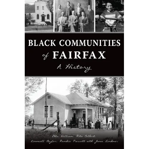 Black Communities of Fairfax: A History
