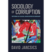 Sociology of Corruption: Patterns of Illegal Association in Hungary