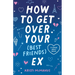 How to Get Over Your (Best Friend's) Ex