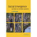 Social Emergence: Societies As Complex Systems
