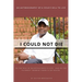 I Could Not Die: An Autobiography of a Child 's Will to Live