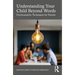 Understanding Your Child Beyond Words: Psychoanalytic Techniques for Parents