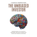 The Unbiased Investor