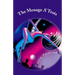The Menage A' Trois: "Where All Your Wildest Dreams Come True"