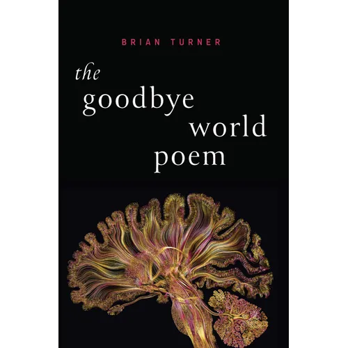 The Goodbye World Poem