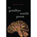 The Goodbye World Poem