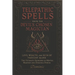 Telepathic Spells from the Devil's Chosen Magician: Love, Wealth, and Ruin by Thought Alone - The Ultimate Grimoire of Mental Mastery and Demonic Powe