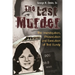 The Last Murder: The Investigation, Prosecution, and Execution of Ted Bundy