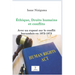Éthique, Droits humains et conflits: Avec un exposé sur le conflit burundais en 1972-1973