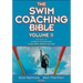 The Swim Coaching Bible, Volume II