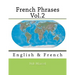 French Phrases Vol.2: English & French