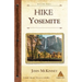 Hike Yosemite: Best Day Hikes in Yosemite National Park