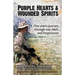 Purple Hearts & Wounded Spirits