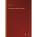 A Course of Analytical Chemistry