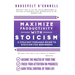 Maximize Your Productivity with Stoicism - A Straight Forward Guide to Stoicism for Beginners