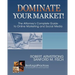 Dominate Your Market! The Attorney's Complete Guide to Online Marketing and Social Media