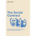 The Social Contract: A Personal Inquiry into the Evolutionary Sources of Order and Disorder
