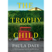 The Trophy Child