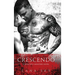 Crescendo: A Dark Mafia Romance