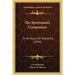 The Sportsman's Companion: Or An Essay On Shooting (1948)