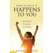 What To Do If It Happens To You