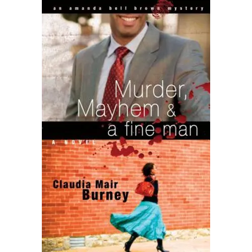 Murder, Mayhem & Fine Man