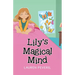 Lily's Magical Mind