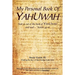 My Personal Book Of YAHUWAH Study Guide # 1: Study Guide #1