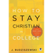 How to Stay Christian in College
