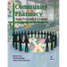 Community Pharmacy: Basic Principles and Concepts