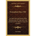 Evacuation Day, 1783: Its Many Stirring Events, With Recollections Of Capt. John Van Arsdale Of The Veteran Corps Of Artillery