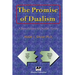 The Promise of Dualism: An Introduction to Dualist Theory