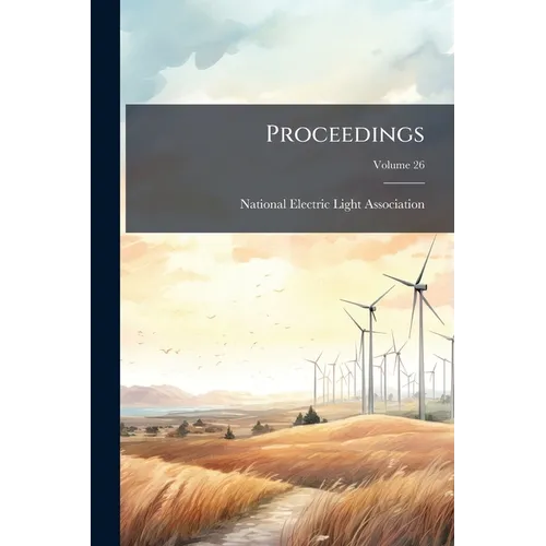 Proceedings: Convention; Volume 26