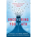 Uncovering Your Path: Spiritual Reflections for Finding Your Purpose